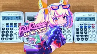 Calculator Burning Desires (Burnice EP)