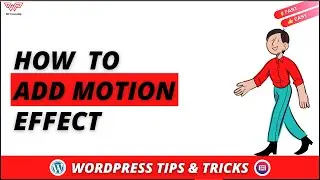 How to Add a Motion Effect in WordPress | 2022 | Elementor