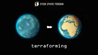 Water-world Terraformed in Dyson Sphere Program (Timelapse)