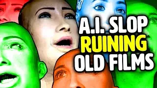 A.I. is now turning classic films into SLOP