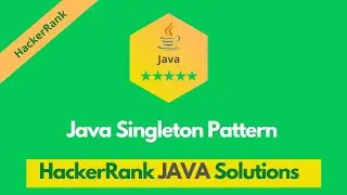 HackerRank Java Singleton Pattern problem solution in Java | Java Solutions | Programmingoneonone