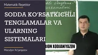 10. Sodda ko‘rsatkichli tenglamalar va ularning sistemalari. Algebra 10 sinf