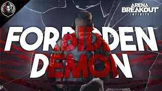 The ARMORY DEMON | Arena Breakout: Infinite