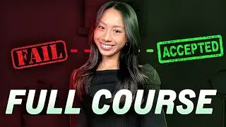 How to Get Into An Ivy League School in 2024 (FULL COURSE)