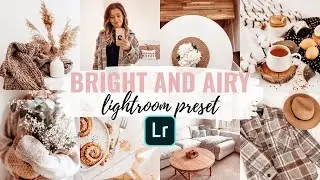 BRIGHT AND AIRY LIGHTROOM PRESET MOBILE | FREE LIGHTROOM PRESET TUTORIAL MINIMAL COSY INSTAGRAM FEED