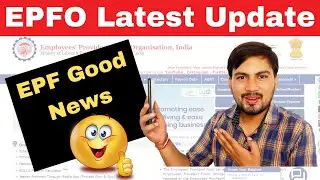 EPFO new update 2024 || PF Passbook New Update || EPFO Good News || EPF Latest Update