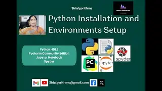 2. Python Installation, Software's and other environments installation