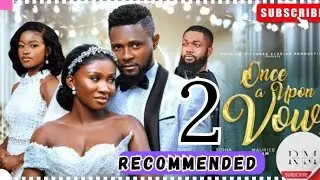 ONCE UPON A VOW - 2 (Trending Nollywood Nigerian Movie Review) Sonia Uche, Maurice Sam #2024