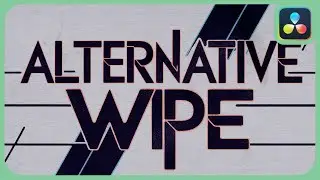 Alternative Wipe Transition | DaVinci Resolve |