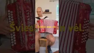 Švieski man vėl. Armonika.