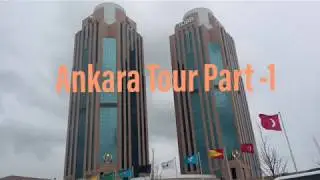 ,Ankara Airport,Ankara city/ .Ankara [Turkey] tour Part-1,