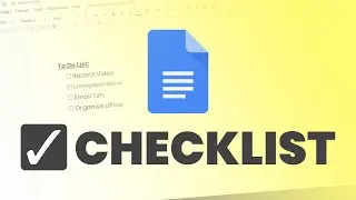 How to Create a Checklist/To Do List in Google Docs