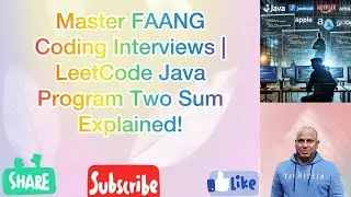 Top Technical Interview Question at FAANG | Amazon, Microsoft | Leet Code 1 Two Sum