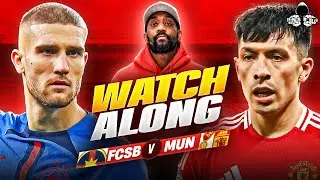 FCSB vs. Manchester United | Europa League Watch Along and Highlights with 