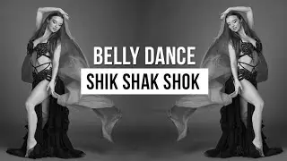Belly Dance Shik Shak Shok Choreography Dance Class