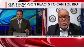 Congressman Bennie Thompson reacts to riot at U.S. Capitol
