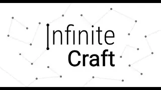 Crafting Stuff On The Neal.fun Infinite Craft Wiki Page
