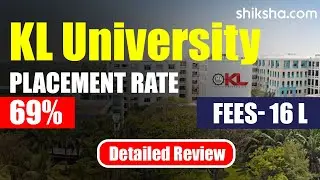 KL University Hyderabad  Review : Cut off, Reviews, Fees, Courses, Placements