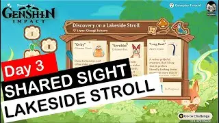[Stage 3] Shared Sight | Discovery on a Lakeside Stroll | Genshin Impact