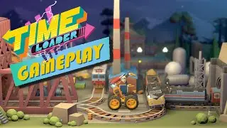 Time Loader | The First 37 Minutes of Gameplay