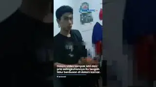 VIRAL! Istri Nekat Selingkuh di Rumah dengan Pria Lain, Kepergok saat Suami Pulang Kerja