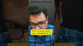 Top 5 Courses After 12th Commerce | Latest 2023 | By Sunil Adhikari #shorts #shortsvideo