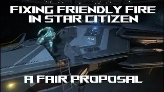 Star Citizen How to Fix Friendly Fire Crimestat