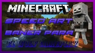 Speed art|baner para El Wolf Gameplay