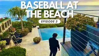 Baseball At The Beach! Ep. 3