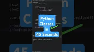 Python Classes in 45 Seconds 🔥 #shorts