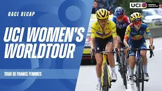 Race Recap - Tour de France Femmes | 2024 UCI Women's WorldTour