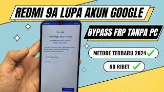 REDMI 9A LUPA AKUN GOOGLE BYPASS FRP TANPA PC METODE TERBARU