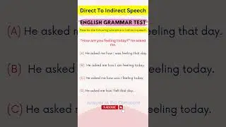 How to Change Direct Speech to Indirect Speech in English | Learn with Quiz Questions and Answers