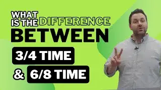 What Is The Difference Between 3/4 Time & 6/8 Time