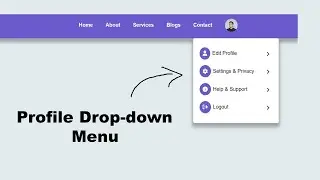 How To Create Animation Profile Drop-down Menu Using HTML & CSS | Website Drop-down Menu 2022