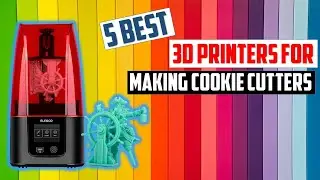 TOP 5 3D Printers of 2024 5 Best 3D Printers for Making Cookie Cutters in 2024