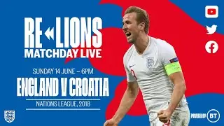 England 2-1 Croatia | Full Match | Nations League | ReLions