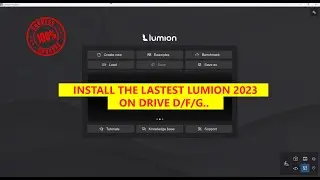 Lumion 2023 Install on drive D/E/F ( Update )