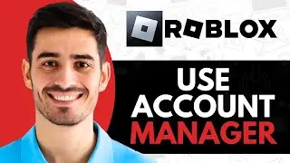 How to Use Roblox Account Manager 2025