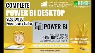 Session 03 | Complete Power PI | Power Query Editor 01