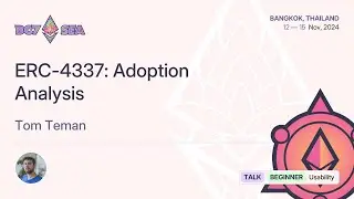 ERC-4337: Adoption Analysis by Tom Teman | Devcon SEA