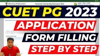 How to fill CUET PG Application form 2023🔥 Step By Step Process