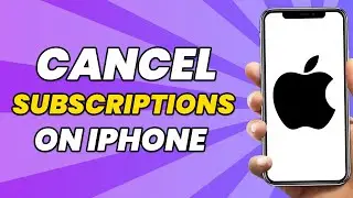 How To Cancel Subscriptions On iPhone | Step by Step Tutorial [2023]