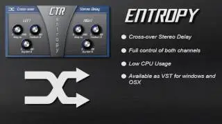 CTR Entropy - Cross-over Delay Plug-in *NEW*