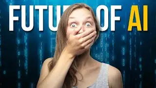 What Is The Future Of AI? 🔥🔥✨