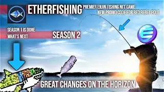 New Etherfishing Season 1 Ends 🦈 Season 2 Nears | NFT Fishing Game | Play To earn Gaming New 2021