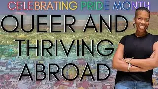 Queer and Thriving in Mexico | Black Women Abroad