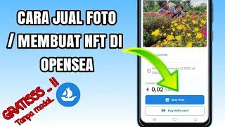Cara Jual Foto Di Opensea - Tutorial Upload NFT Di Opensea