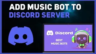 How to Add Music Bot to Discord Server | Step by Step (2024)
