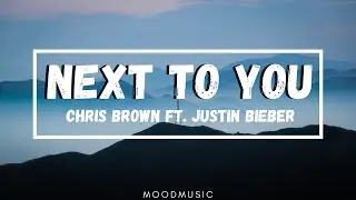 Chris Brown ft. Justin Bieber - Next To You (Lyrics) One day when the sky is falling